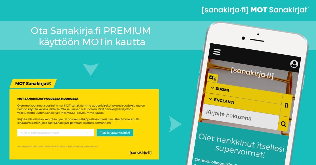 Ota Sanakirja.fi premium käyttöön MOTin kautta.